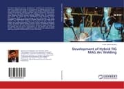 Cover von Development of Hybrid TIG MAG Arc Welding