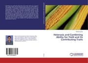 Cover von Heterosis and Combining Ability for Yield and Its Contributing Traits