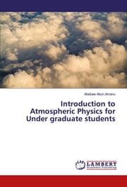 Cover von Introduction to Atmospheric Physics for Under graduate students
