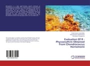 Cover von Evaluation Of R - Phycoerythrin Obtained From Chondrococcus Hornemonii