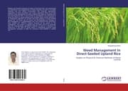 Cover von Weed Management In Direct-Seeded Upland Rice