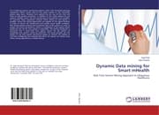 Cover von Dynamic Data mining for Smart mHealth