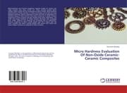Cover von Micro Hardness Evaluation Of Non-Oxide Ceramic-Ceramic Composites
