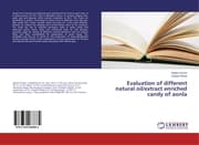 Cover von Evaluation of different natural oil/extract enriched candy of aonla