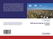 Cover von GMS Based Hybrids in Deshi Cotton