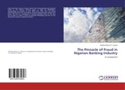 Cover von The Pinnacle of Fraud in Nigerian Banking Industry