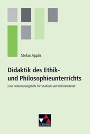 Cover von Didaktik des Ethik- und Philosophieunterrichts