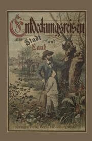 Cover von Entdeckungsreisen in Stadt und Land