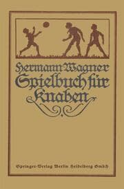 Cover von Hermann Wagners Illustriertes Spielbuch für Knaben
