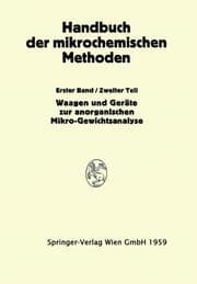 Cover von Waagen und Wägung; Geräte zur Anorganischen Mikro-Gewichtsanalyse
