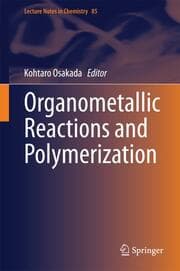 Cover von Organometallic Reactions and Polymerization