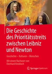 Cover von Die Geschichte des Prioritätsstreits zwischen Leibniz und Newton