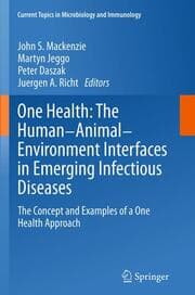 Cover von One Health: The Human-Animal-Environment Interfaces in Emerging Infectious Diseases