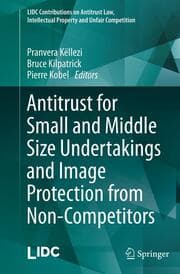 Cover von Antitrust for Small and Middle Size Undertakings and Image Protection from Non-Competitors