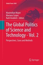 Cover von The Global Politics of Science and Technology - Vol. 2
