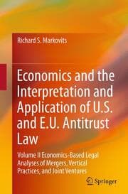 Cover von Economics and the Interpretation and Application of U.S. and E.U. Antitrust Law