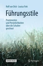 Cover von Führungsstile: Prominenten und Persönlichkeiten über die Schulter geschaut