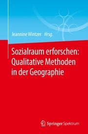 Cover von Sozialraum erforschen: Qualitative Methoden in der Geographie