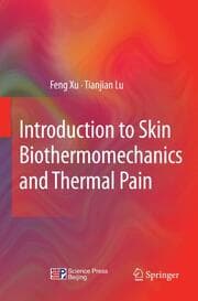 Cover von Introduction to Skin Biothermomechanics and Thermal Pain