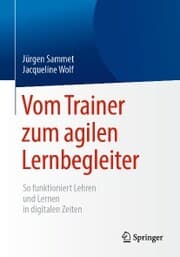 Cover von Vom Trainer zum agilen Lernbegleiter