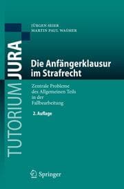 Cover von Die Anfängerklausur im Strafrecht