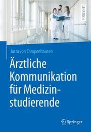 Cover von Ärztliche Kommunikation für Medizinstudierende