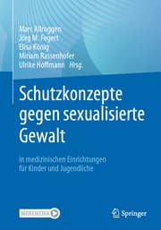Cover von Schutzkonzepte gegen sexualisierte Gewalt in medizinischen Einrichtungen für Kinder und Jugendliche