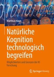 Cover von Natürliche Kognition technologisch begreifen