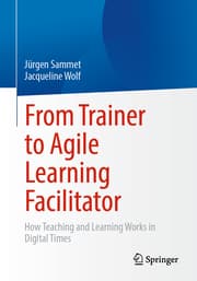 Cover von From Trainer to Agile Learning Facilitator