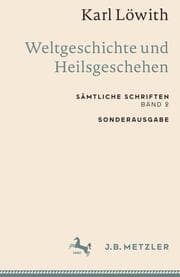 Cover von Karl Löwith: Weltgeschichte und Heilsgeschehen