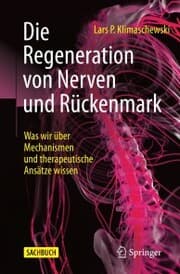 Cover von Die Regeneration von Nerven und Rückenmark