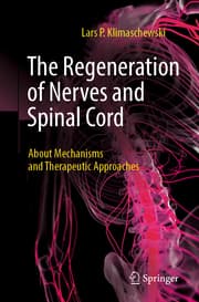 Cover von The Regeneration of Nerves and Spinal Cord