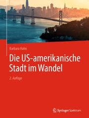Cover von Die US-amerikanische Stadt im Wandel