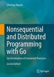 Cover von Nonsequential and Distributed Programming with Go