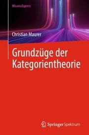 Cover von Grundzüge der Kategorientheorie