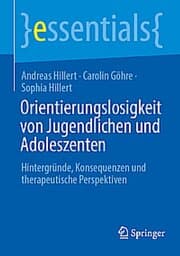 Cover von Orientierungslosigkeit von Jugendlichen und Adoleszenten