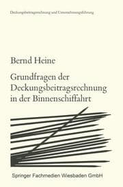 Cover von Grundfragen der Deckungsbeitragsrechnung in der Binnenschiffahrt
