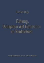 Cover von Führung, Delegation und Information im Bankbetrieb