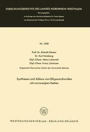 Cover von Synthesen und Abbau von Oligosacchariden mit verzweigten Ketten