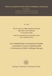 Cover von Das mörteltechnische und chemische Verhalten verschiedener Trasse und Gesteinsmehle in Verbindung mit Kalk in wäßrigen Lösungen
