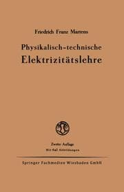 Cover von Physikalisch-technische Elektrizitätslehre