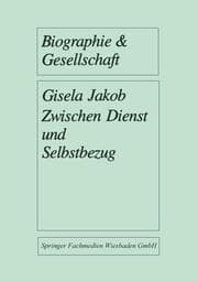 Cover von Zwischen Dienst und Selbstbezug