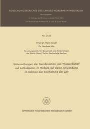 Cover von Untersuchungen der Kondensation von Wasserdampf auf Luftkolloiden im Hinblick auf deren Anwendung im Rahmen der Reinhaltung der Luft