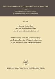 Cover von Untersuchung über die Drehbewegung von Druckrollern bei Walzenstreckwerken in der Baumwoll- bzw.Zellwollspinnerei