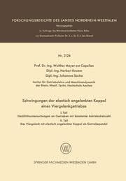 Cover von Schwingungen der elastisch angelenkten Koppel eines Viergelenkgetriebes
