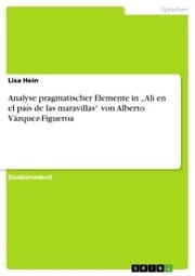 Cover von Analyse pragmatischer Elemente in 'Ali en el país de las maravillas' von Alberto Vázquez-Figueroa