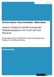 Cover von Analyse, Vergleich und Bewertung der Plakatkampagnen von Coca-Cola und fritz-kola