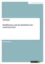 Cover von Buddhismus und das Bedürfnis der modernen Zeit