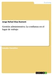 Cover von Gestión administrativa. La confianza en el lugar de trabajo