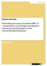 Cover von Darstellung des neuen Standards IFRS 15 'Umsatzerlöse aus Verträgen mit Kunden' und dessen Auswirkungen auf die Automobilzulieferindustrie